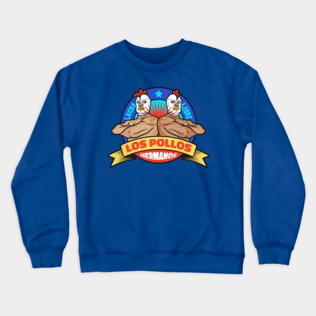 Lucha libre - los pollos hermanos Crewneck Sweatshirt by redwane